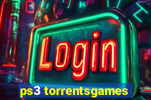 ps3 torrentsgames